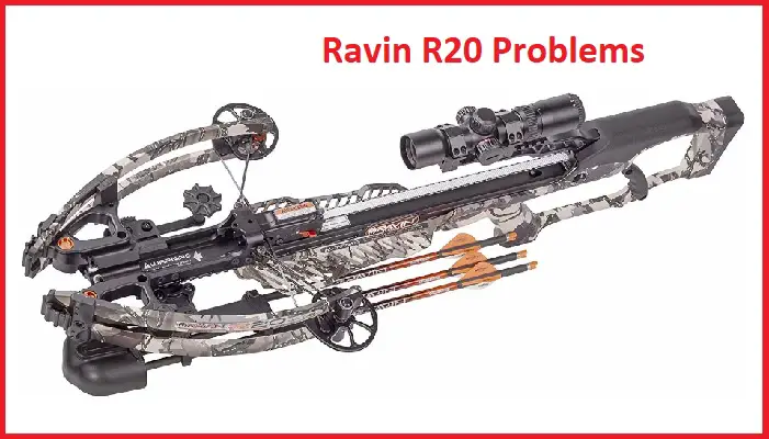 ravin r20 problems