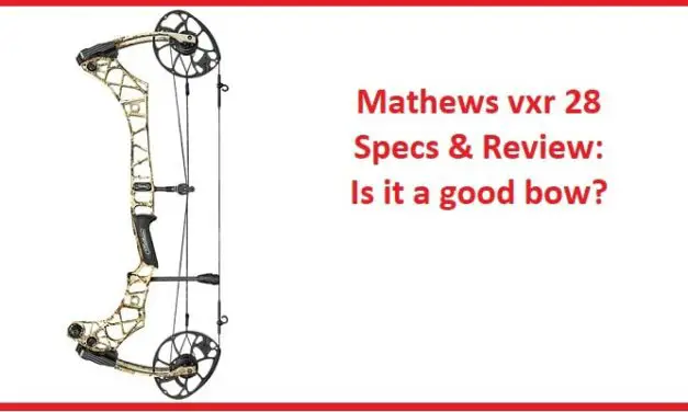 Mathews vxr 28 specs & Review: Is it a good bow?
