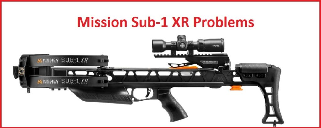 Mission Sub-1 XR Problems: Cocking, Sensor, Limb, Trigger Issues