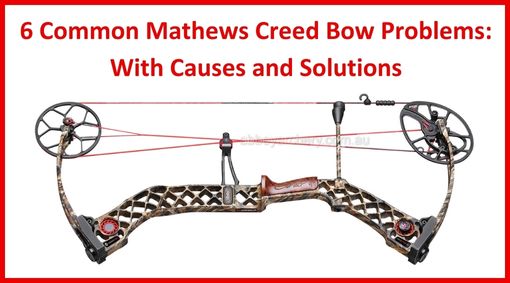 Mathews Creed Bow Problems